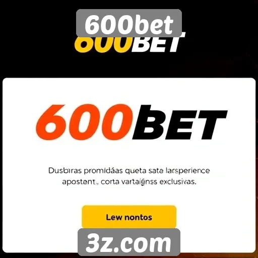Promoções e bônus atrativos do 600bet